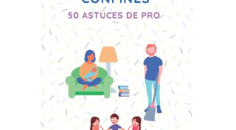 Petit guide des parents confinés