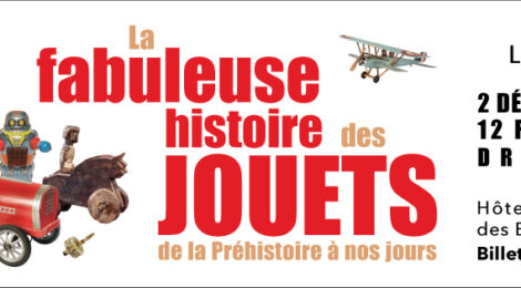 La fabuleuse histoire des jouets...