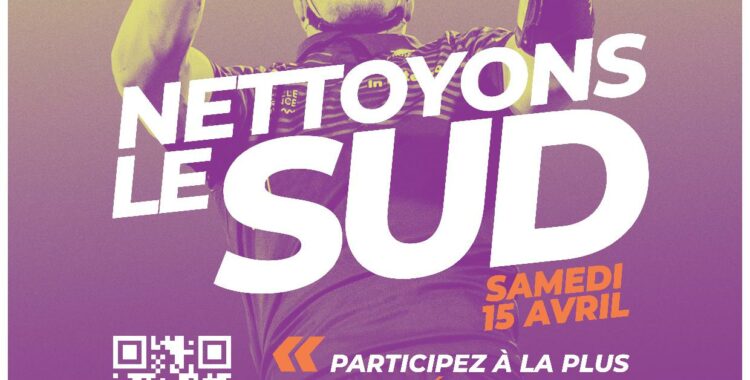 Nettoyons le Sud