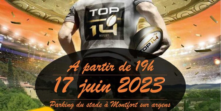 Finale du TOP 14 à Montfort !